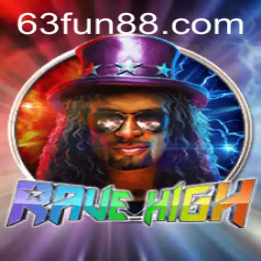 Dive into RaveHigh: The Adventurous Journey Fueled by 63FUN